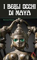 I Begli Occhi Di Maya