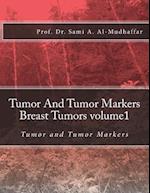 Tumor and Tumor Markers Breast Tumors Volume1