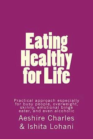 Eating Healthy for Life
