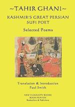 Tahir Ghani - Kashmir's Great Persian Sufi Poet