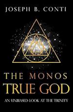 The Monos True God
