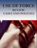 Use of Force Review