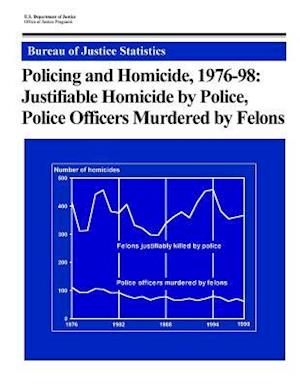 Policing and Homicide, 1976-98