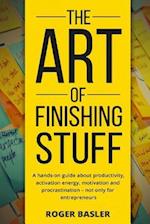 The Art of Finishing Stuff