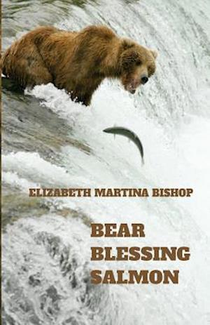 Bear Blessing Salmon