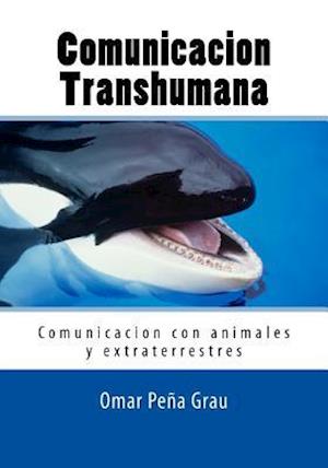 Comunicacion Transhumana