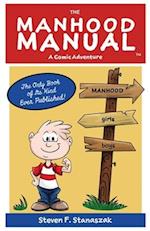 The Manhood Manual: A Comic Adventure 