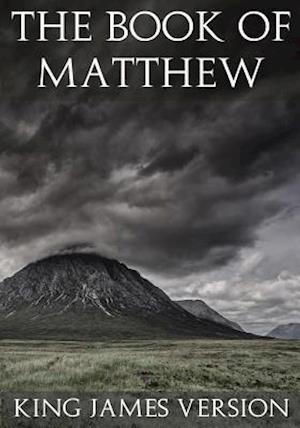 The Book of Matthew (KJV) (the New Testament)