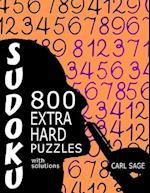 Sudoku 800 Extra Hard Puzzles with Solutions