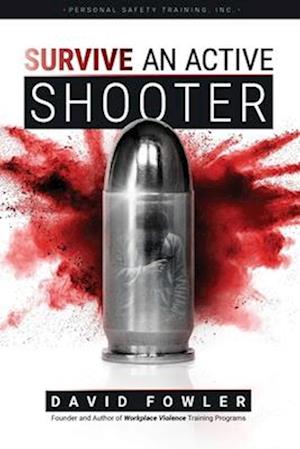 SURVIVE An Active Shooter