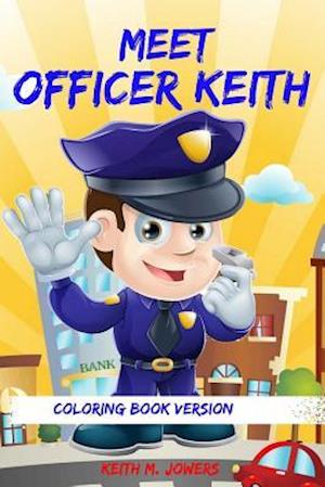 Meet Officer Keith