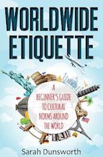 Worldwide Etiquette