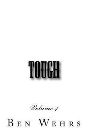 Tough Volume 4