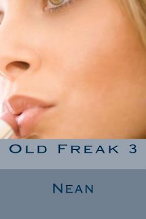 Old Freak 3