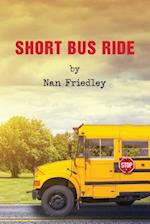 Short Bus Ride