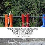 Weather and Seasons Learning Book for Children