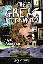 The Great Interruption Book 1