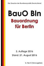 Bauordnung Für Berlin (Bauo Bln), 3. Auflage 2016