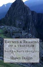 Rhymes & Reasons Of a traveler