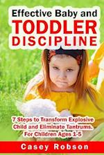 Effective Baby and Toddler Discipline