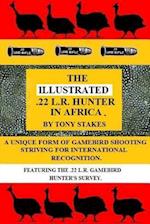 The Illustrated .22 L.R.Hunter in Africa