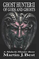 Ghost Hunter: Of Gods and Ghosts 