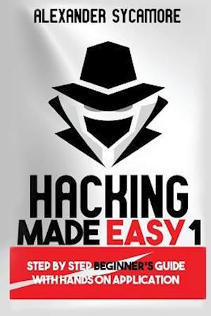 Hacking Made Easy 1
