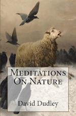 Meditations on Nature