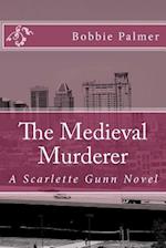 The Medieval Murderer