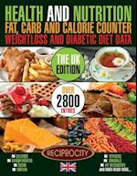 Health & Nutrition Fat, Carb & Calorie Counter, Weight Loss & Diabetic Diet Data UK