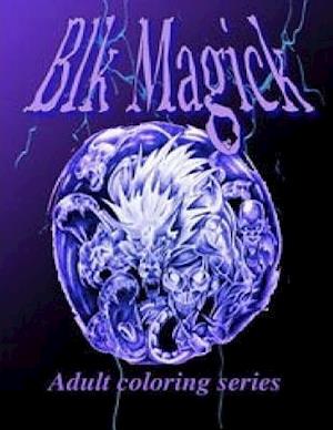Blk Magick