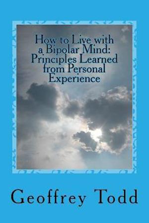 How to Live with a Bipolar Mind