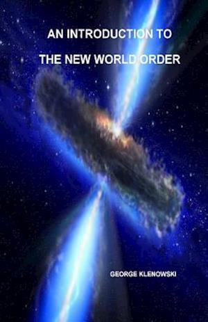 An Introduction to the New World Order