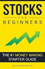 Stocks for Beginners: The #1 Money Making Starter Guide 