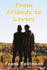 From Friends To Lovers
