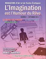 L'Imagination Est L'Humour Du Reve - Numero 1