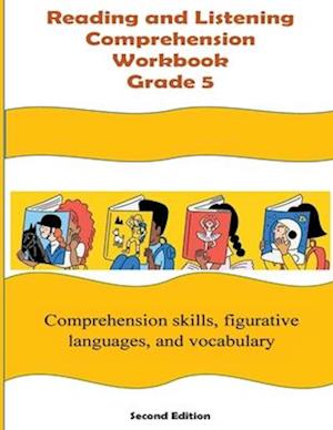 Reading and Listening Comprehension Grade 5 Workbook