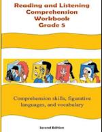 Reading and Listening Comprehension Grade 5 Workbook