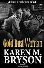 Gold Dust Woman