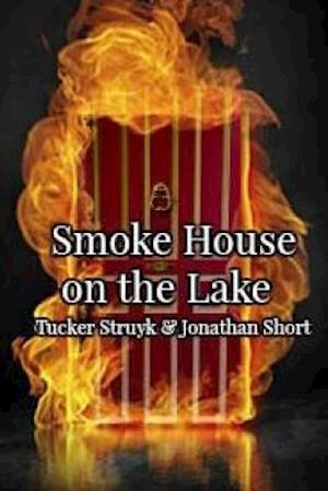 Smoke House on the Lake