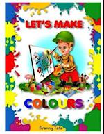 Let's Make Colors!