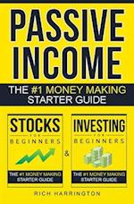 Passive Income: Investing for Beginners & Stocks for Beginners: The #1 Money Making Starter Bundle 