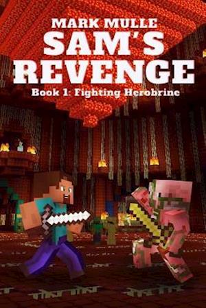 Sam's Revenge (Book 1)