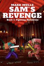 Sam's Revenge (Book 1)