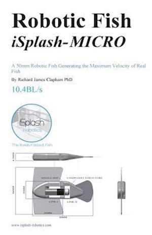 Robotic Fish Isplash-Micro