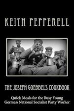 The Joseph Goebbels Cookbook