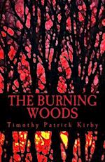 The Burning Woods