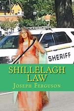 Shillelagh Law