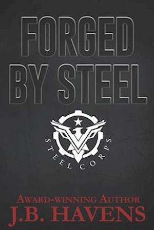 Forged by Steel