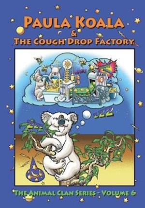 Paula Koala & The Cough Drop Factory: How Dreams & Inspiration Alter Reality